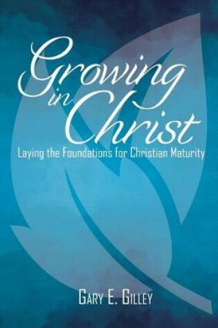 Cover of Growing in Christ