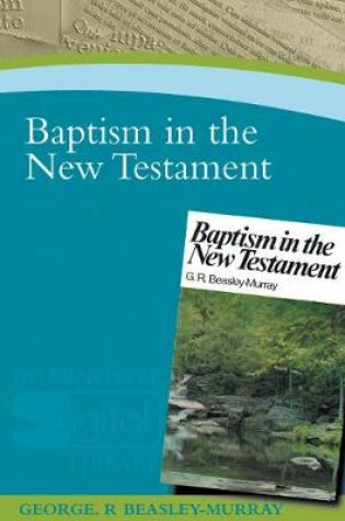 Cover of Baptism in the New Testament