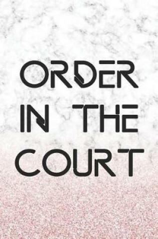 Cover of Order In The Court