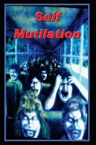 Cover of Self Mutilation