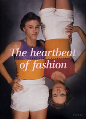 Book cover for The Heartbeat of Fashion