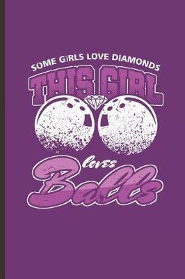 Book cover for This Girl Loves Balls