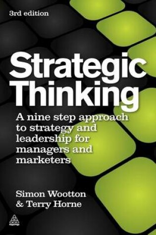 Cover of Strategic Thinking: A Step-By-Step Approach to Strategy and Leadership