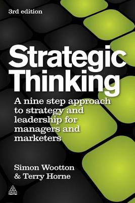 Book cover for Strategic Thinking: A Step-By-Step Approach to Strategy and Leadership