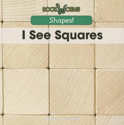 Cover of I See Squares