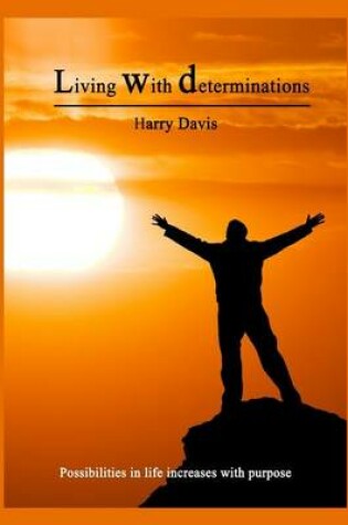 Cover of Living with Determinations