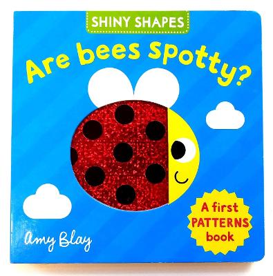 Book cover for Shiny Shapes: Are Bees Spotty?