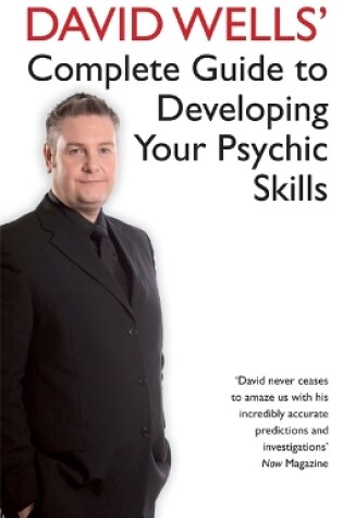 Cover of David Wells' Complete Guide To Developing Your Psychic Skills