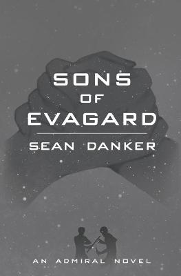 Book cover for Sons of Evagard