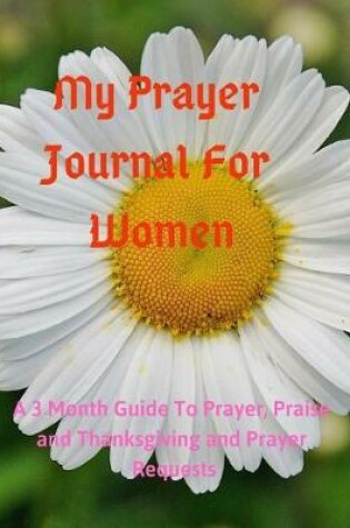 Cover of My Prayer Journal for Women