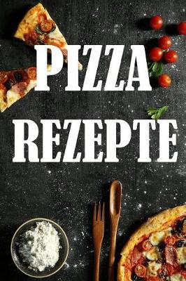 Book cover for Pizza Rezepte