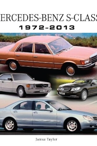 Cover of Mercedes-Benz S-Class 1972-2013