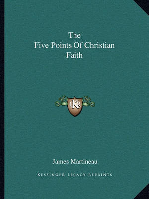 Book cover for The Five Points of Christian Faith