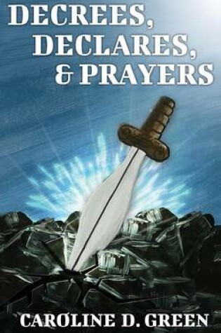 Cover of Decrees, Declares, & Prayers