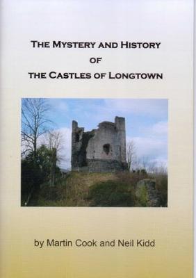 Book cover for The The Mystery and History of the Castles of Longtown