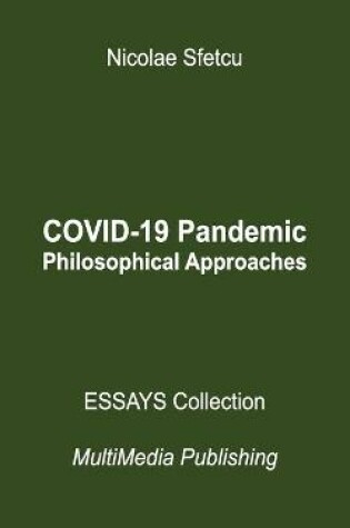 Cover of COVID-19 Pandemic - Philosophical Approaches