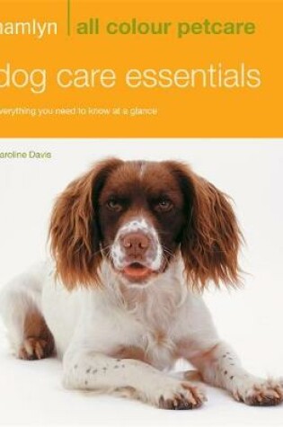 Cover of Dog Care Essentials