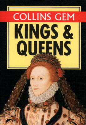 Book cover for Collins Gem Kings and Queens