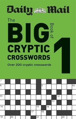 Book cover for Daily Mail Big Book of Cryptic Crosswords Volume 1