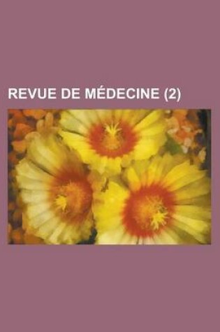 Cover of Revue de Medecine (2)