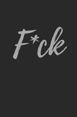 Cover of F*ck