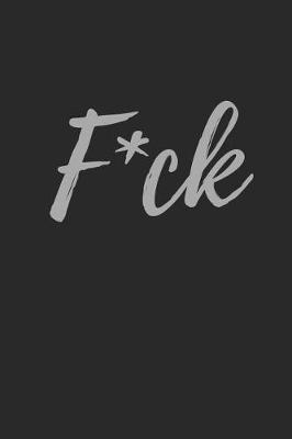 Book cover for F*ck