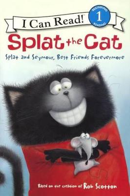 Book cover for Splat and Seymour, Best Friends Forevermore