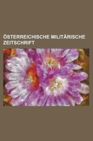 Cover of Osterreichische Militarische Zeitschrift