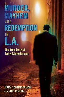 Book cover for Murder, Mayhem, and Redemption in L.A.