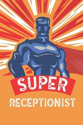 Book cover for Super Receptionist