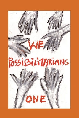 Book cover for We Possibilitarians One