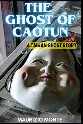 Cover of The Ghost of Caotun