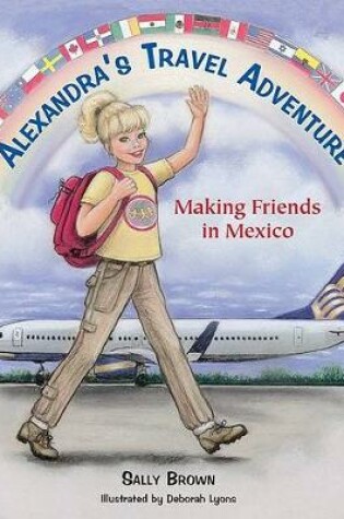 Cover of Alexandra's Travel Adventure