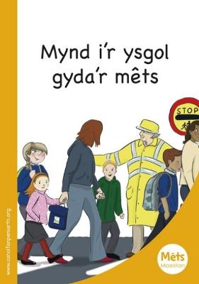 Book cover for Mêts Maesllan: Mynd i'r Ysgol Gyda'r Mêts