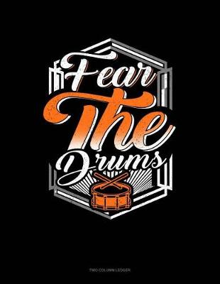 Book cover for Fear the Drums