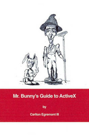 Cover of Mr. Bunny's Guide to ActiveX