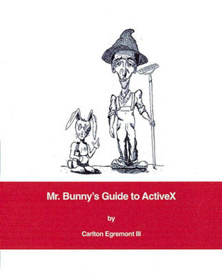 Book cover for Mr. Bunny's Guide to ActiveX