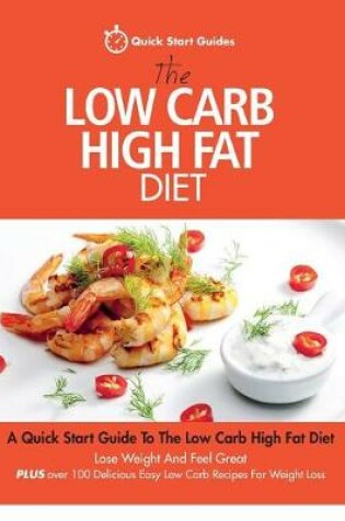 Cover of The Low Carb High Fat Diet