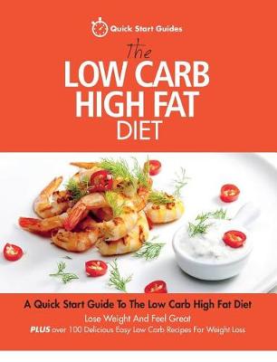 Book cover for The Low Carb High Fat Diet