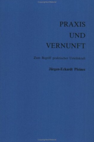 Cover of Praxis und Vernunft