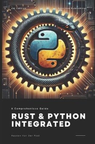 Cover of Rust & Python Integrated