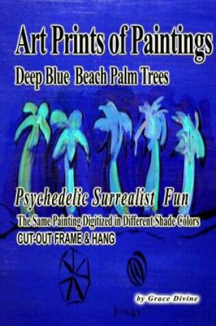 Cover of Art Prints of Paintings Deep Blue Beach Palm Trees