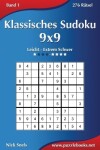 Book cover for Klassisches Sudoku 9x9 - Leicht bis Extrem Schwer - Band 1 - 276 Rätsel