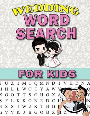 Book cover for Wedding Word Search For Kids