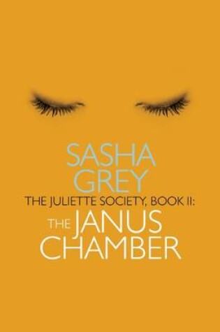Cover of The Juliette Society, Book II: the Janus Chamber