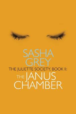 Book cover for The Juliette Society, Book II: the Janus Chamber