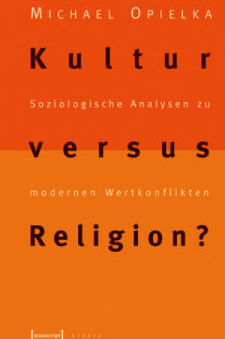 Cover of Kultur Versus Religion?