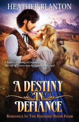 Book cover for A Destiny in Defiance