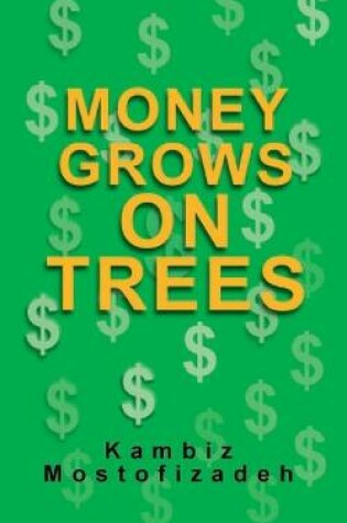Cover of Money Grows On Trees
