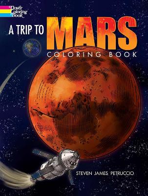 Book cover for A Trip to Mars Coloring Book